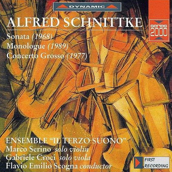 Alfred Schnittke - Violin Sonata, Monologue, Concerto Grosso - Marco Serino Violin